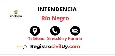 Intendencia Río negro Teléfono, Dirección y Horario