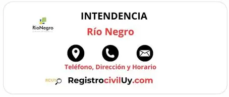 Teléfono,Dirección y Horario de la Intendencia de Río Negro
